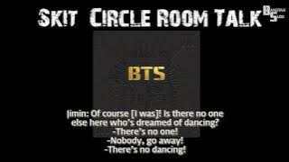 ENG BTS  Skit Circle Room Talk