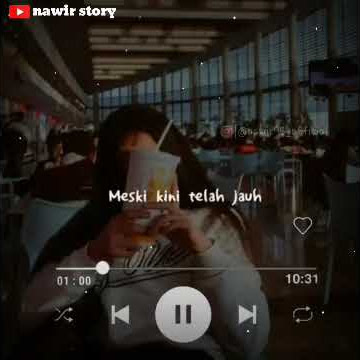 STORY WA LAGU ROMANTIS | STATUS WA KEREN TERBARU 2020 30 DETIK