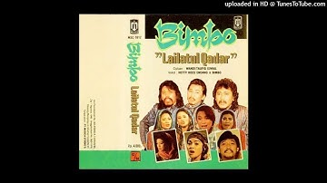 Bimbo & Hetty Koes Endang - Lailatul Qadar