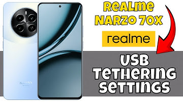 USB Tethering Realme Narzo 70x || How to use USB tethering || USB Tethering settings