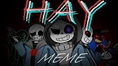 Download Hay Meme Mp3 Free And Mp4 - hay meme roblox oc