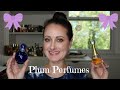 Plum Perfumes In My Collection