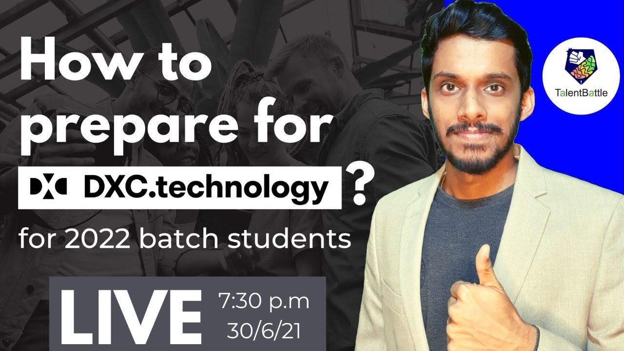 How to prepare for DXC Technology? Syllabus, Pattern, selection process of DXC in detail