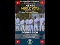 MUNGU MBELE YETU Ft Lawrence Kameja Official Trailer
