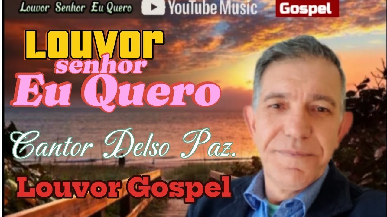 senhor eu quero louvor cantor Delso Paz fone 55.996397145 #louvor ...