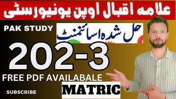 aiou code 202 solved assignment no 3 autumn 2023 // Matric // pakistan study // by Shani Educated