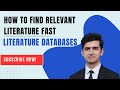 How to find relevant literature Fast (Literature databases)