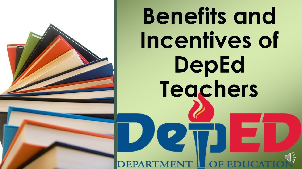 Benefits and Incentives of DepEd Teachers YouTube