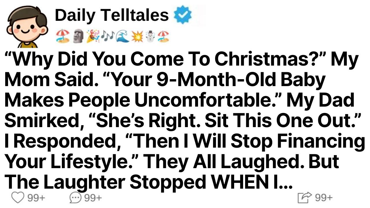 “Why Did You Come To Christmas?” My Mom Said. “Your 9-Month-Old Baby Makes People Uncomfortable...