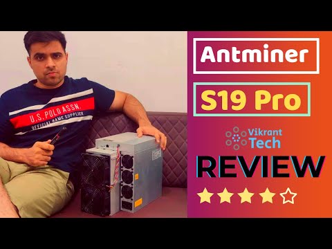 Antminer S19 PRO 110 Th/s * BEST BITCOIN MINER* Full REVIEW ! *VIKRANT TECH*