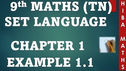 class 9th maths chapter 1 example 1.1 tn samacheer hiba maths