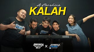 KALAH – Aftershine | Amanda Vey ft. Monthen & Arseka Musik | Lagu Galau Jawa Terbaru 2025