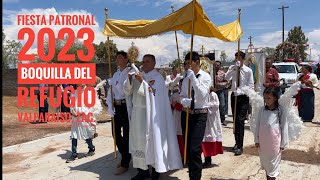 Boquilla del Refugio, Valparaíso, Zac. FIESTA PATRONAL 2023