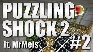 FRUSTRATIE (MineCraft: Puzzling Shock 2) [#2] ft. MrMels