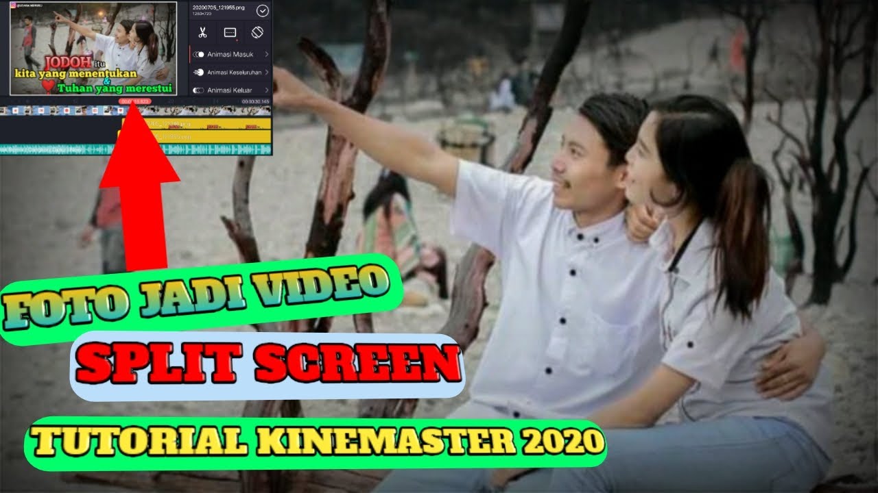 Cara edit foto jadi video split screen || tutorial kinemaster 2020 ...
