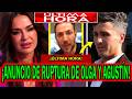 💥¡ANUNCIO DE RUPTURA! DE OLGA MORENO Y AGUSTÍN ETIENNE CON MENTIRA DE ANTONIO DAVID FLORES