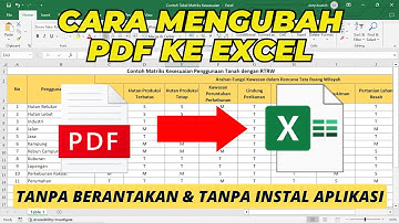Cara Mengubah PDF ke Excel di Laptop Tanpa Berantakan dan Tanpa Instal Aplikasi Tambahan