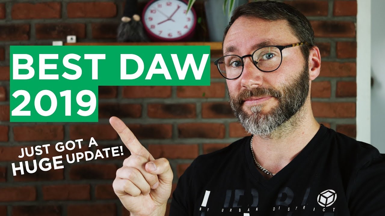 The Best DAW 2019 Review - HUGE Update!