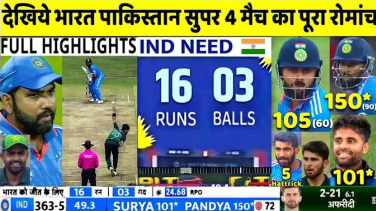 India vs Pakistan Asia Cup Super 4 Match Full Highlights: IND VS PAK ...