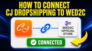 How to Connect CJ Dropshipping to Wed2c (FAST & EASY) screenshot 3