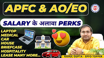 Salary and perks of EPFO APFC & AO/EO 2025 | epfo apfc notification #epfo #apfc