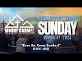 Sunday Morning Worship at Mount Carmel - March 31, 2024