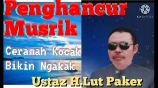 Tonton Cerama Lucu  H.Lut Paker Bikin Ngakak  Tapi Mendidik