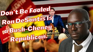 Don’t Be Fooled. Ron DeSantis Is a Bush-Cheney Republican. -  Jamelle Bouie - Opinions @mycolumnists