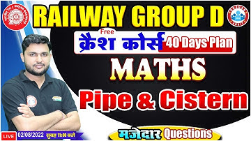Pipe and Cistern Maths Tricks | Railway Group D Maths Crash Course #26 | Group D Maths By Rahul Sir