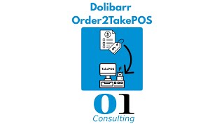 Dolibarr Order2TakePOS Module – Instantly Convert Sales Orders to POS Sales | by 01Consulting