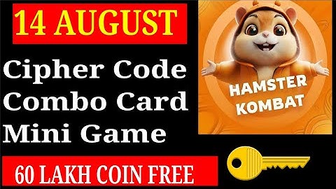 14August ❣️ Daily Combo Cards ❣️Cipher Morse Code ❣️Mini Game Solved 💯New update Hamster kombat game