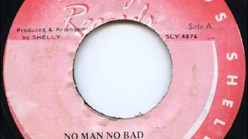 Junior Demus - No Man No Bad + Dub - 7" Shelly's Records 1989 - BA BA BOOM 80'S DANCEHALL