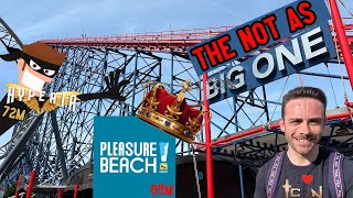 The ‘BIG ONE’ is about to lose its Crown! || Pleasure Beach Vlog