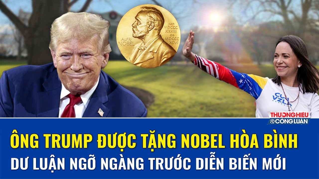 Lãnh đạo đối lập Venezuela bất ngờ “trao tay” huy chương Nobel Hòa bình cho ông Trump sau gặp kín