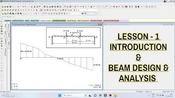 STAAD PRO Tutorial for Beginners - Introduction | [LESSON-1] Beam design and analysis