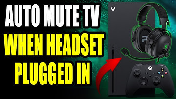 How to Mute TV When Headset Plugged in on Xbox Series X|S