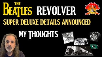 The Beatles Revolver 2022 Deluxe Edition Details Announced