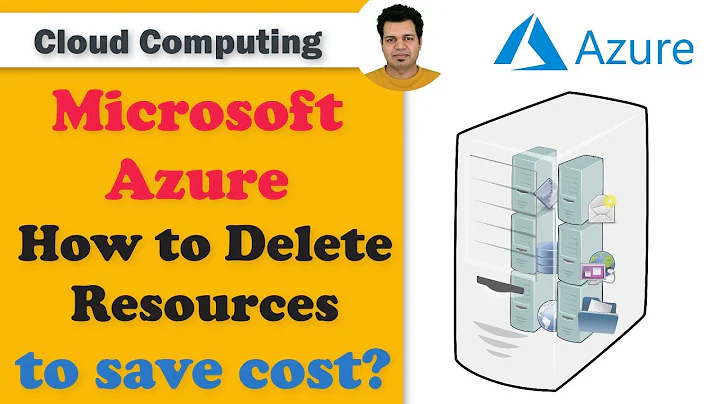 How to Delete Resources on Microsoft Azure? | Save Resource Cost
