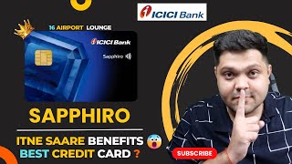 ICICI Sapphiro Credit Card Full Details 2025 🔥 | Benefits &amp; Features