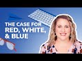 Political Campaign Branding - The Case for Red, White, and Blue