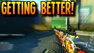 Getting Better! (Black Ops 2)