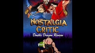 Double Dragon - Nostalgia Critic