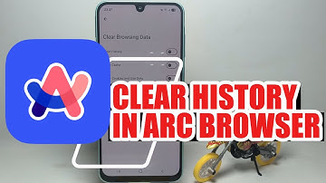 How To Clear History In Arc Browser On Android Phone