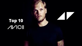 Top 10 Mejores Canciones De AVICII ◢ ◤