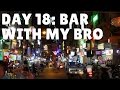 Snapchat Stories: Vietnam Day 18 I Went to a Bar with my Brother- 1/5/17