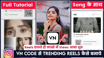 VN CODE se video kaise banaye || Vn App qr code scan video editing || vn video editor