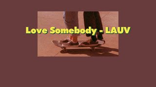 [THAISUB] Love Somebody --- LAUV #subtape