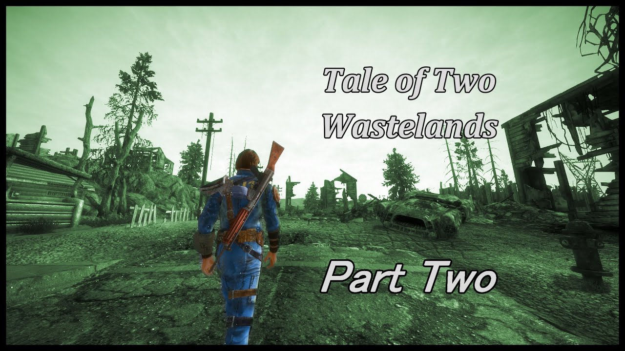 enb series mod with fallout tale of two wastelands enb series mod with fallout tale of two wastelands