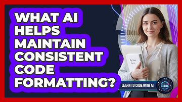 What AI Helps Maintain Consistent Code Formatting?
