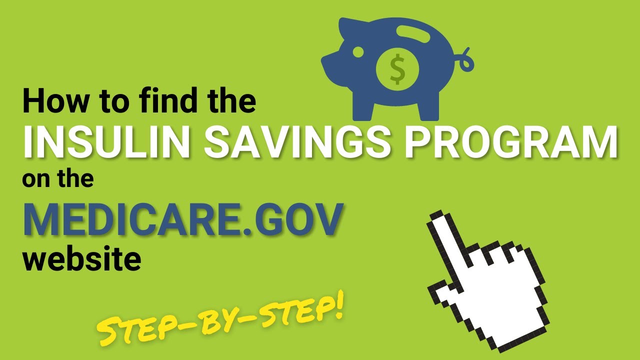 How to Find the Insulin Savings Program for Medicare Part D YouTube